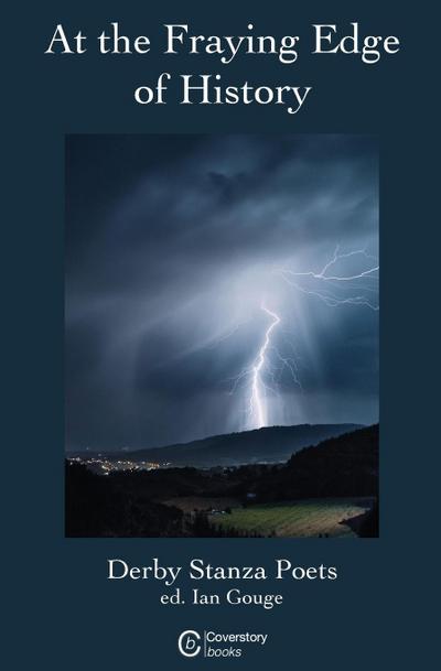 At the Fraying Edge of History