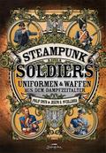 Steampunk Soldiers