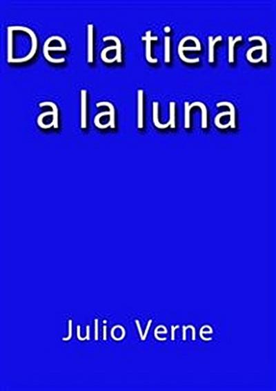De la tierra a la luna