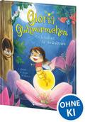 Gloria Glühwürmchen - Ein Schlaflied für die Waldtiere