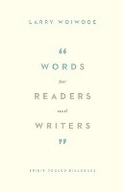 Words for Readers and Writers