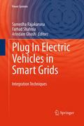Plug In Electric Vehicles in Smart Grids
