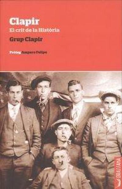 Clapir : el crit de la història