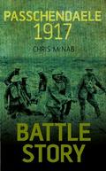 Battle Story: Passchendaele 1917