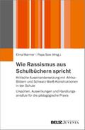 Wie Rassismus aus Schulbüchern spricht