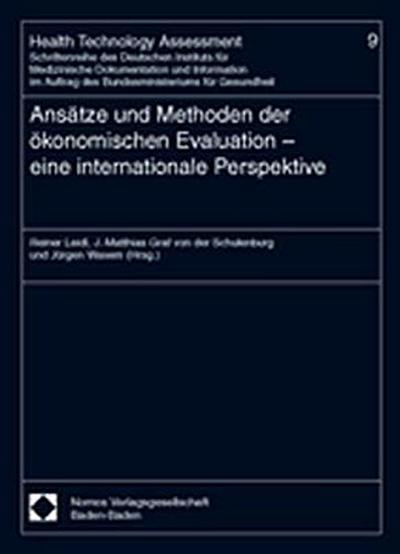 Ansätze und Methoden der ökonomischen Evaluation, eine internationale Perspektive