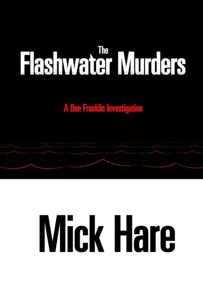 The Flashwater Murders