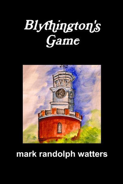 Blythington’s Game
