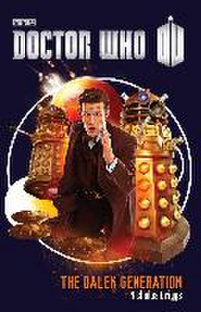 The Dalek Generation