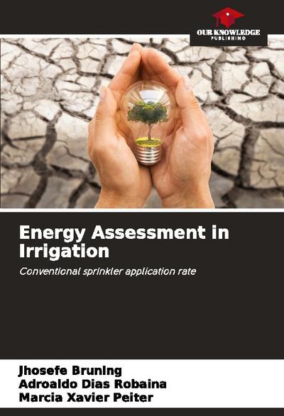 Energy Assessment in Irrigation