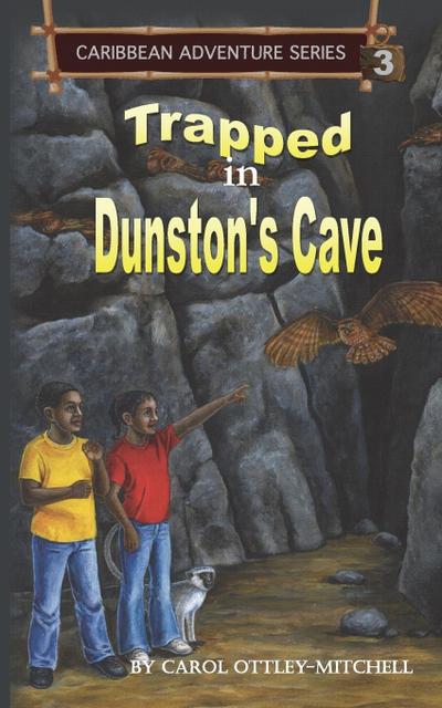 Trapped in Dunston’s Cave