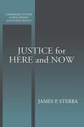 Justice for Here and Now