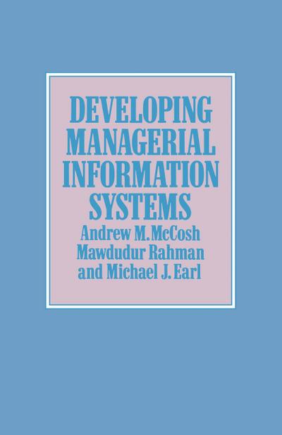 Developing Managerial Information Systems