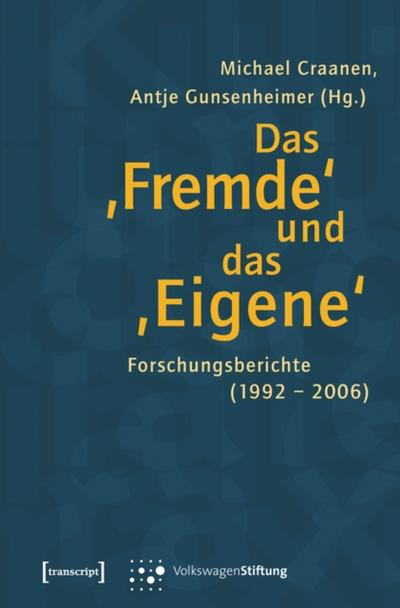 Das ’Fremde’ und das ’Eigene’