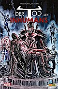 Der Tod der Inhumans