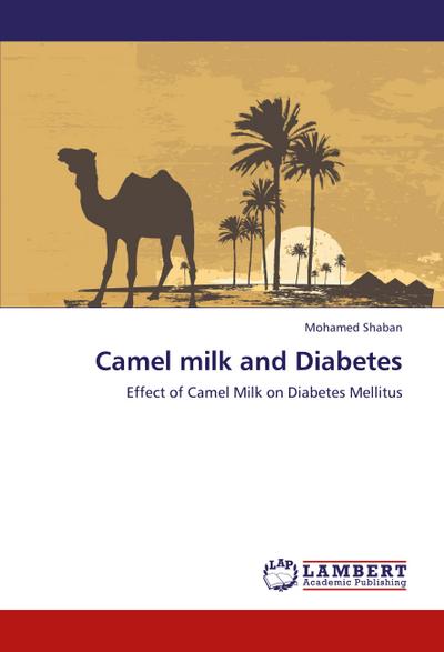 Camel milk and Diabetes