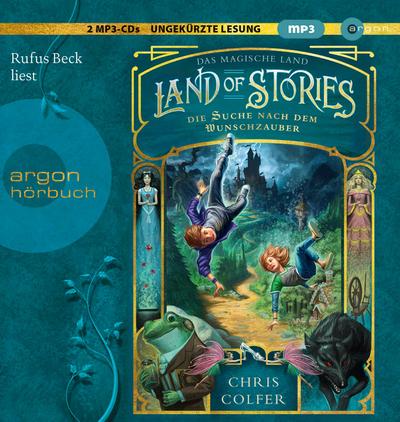Land of Stories: Das magische Land 1 - Die Suche nach dem Wunschzauber