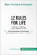 12 Rules For Life. Zusammenfassung & Analyse des Bestsellers von Jordan B. Peterson