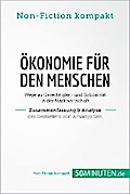 Ökonomie für den Menschen. Zusammenfassung & Analyse des Bestsellers von Amartya Sen