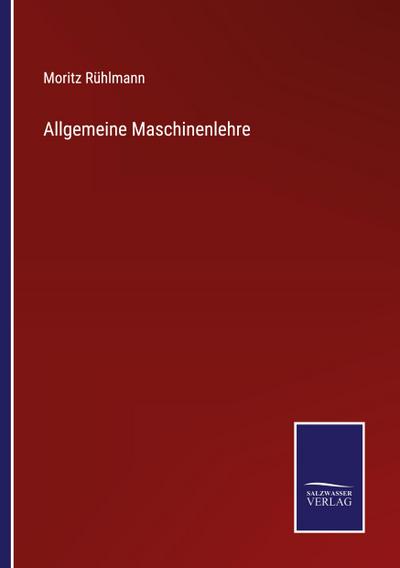 Allgemeine Maschinenlehre