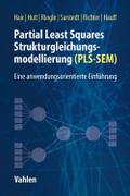 Partial Least Squares Strukturgleichungsmodellierung