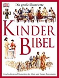 Die große illustrierte Kinderbibel