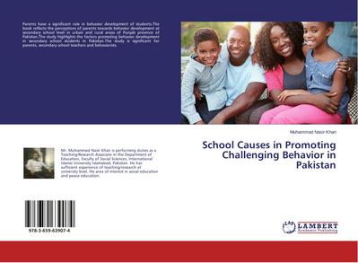 School Causes in Promoting Challenging Behavior in Pakistan