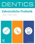DENTICS Zahnärztliche Prothetik
