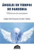 Ángeles en tiempos de pandemia