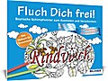 Das Malbuch für Erwachsene: Fluch Dich frei