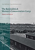 The Ravensbrück Womens Concentration Camp