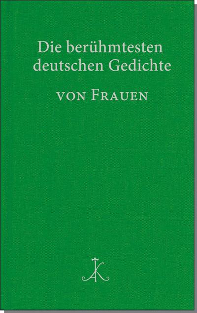 Die berühmtesten deutschen Gedichte von Frauen