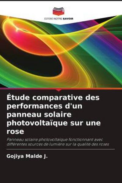 Étude comparative des performances d’un panneau solaire photovoltaïque sur une rose