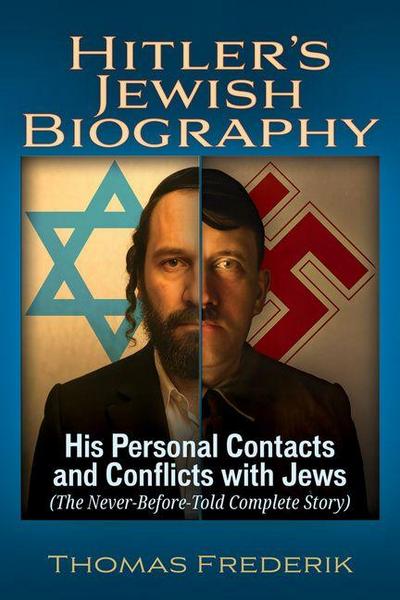 Hitler’s Jewish Biography
