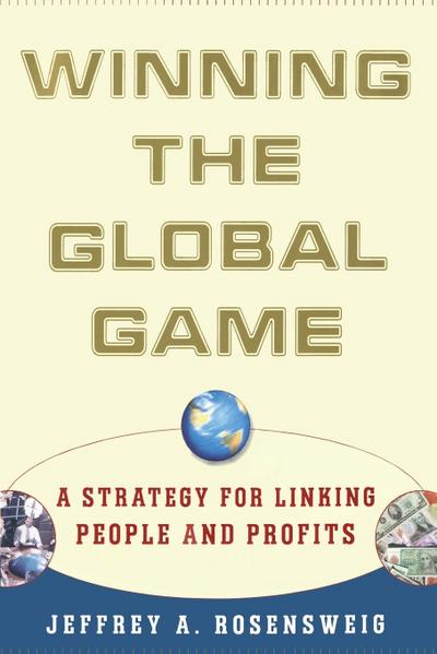 Winning the Global Game