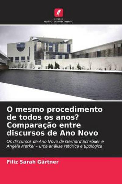O mesmo procedimento de todos os anos? Comparação entre discursos de Ano Novo