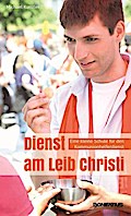 Dienst am Leib Christi