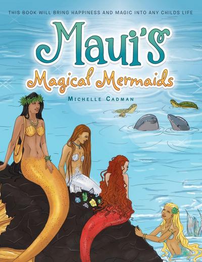 Maui’s Magical Mermaids