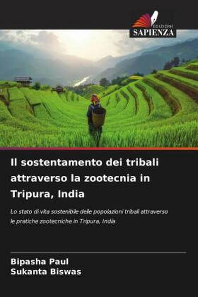 Il sostentamento dei tribali attraverso la zootecnia in Tripura, India
