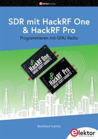 SDR mit HackRF One & HackRF Pro
