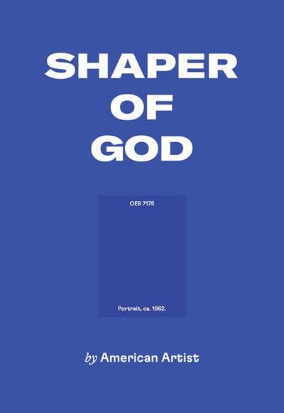 American Artist: Shaper of God