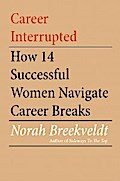 Career Interrupted