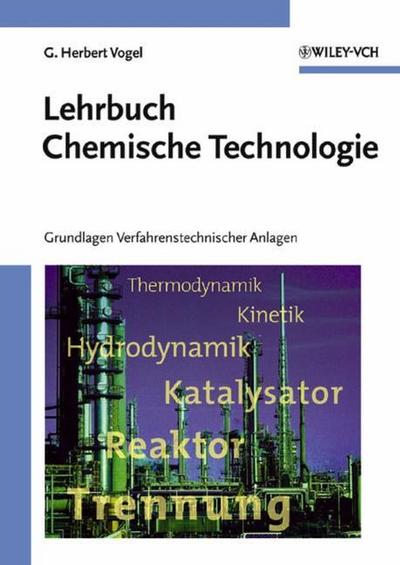 Lehrbuch Chemische Technologie