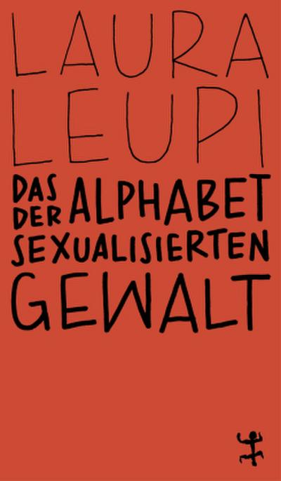 Das Alphabet der sexualisierten Gewalt