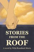 Stories from the Roof