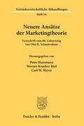 Neuere Ansätze der Marketingtheorie.