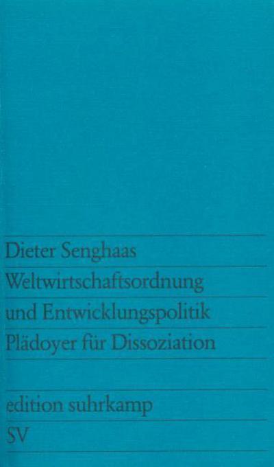 Weltwirtschaftsordnung und Entwicklungspolitik