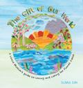 The Gift of Our World