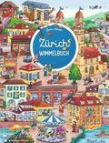 Zürich Wimmelbuch - Das große Bilderbuch ab 2 Jahre