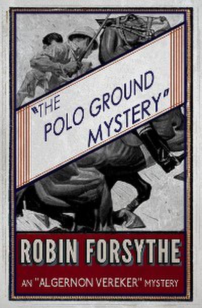 The Polo Ground Mystery